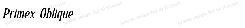 Primex Oblique字体转换